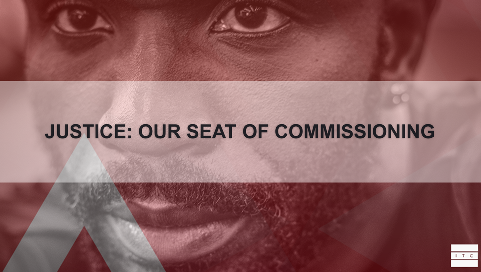 Justice: Our Seat of Commissioning