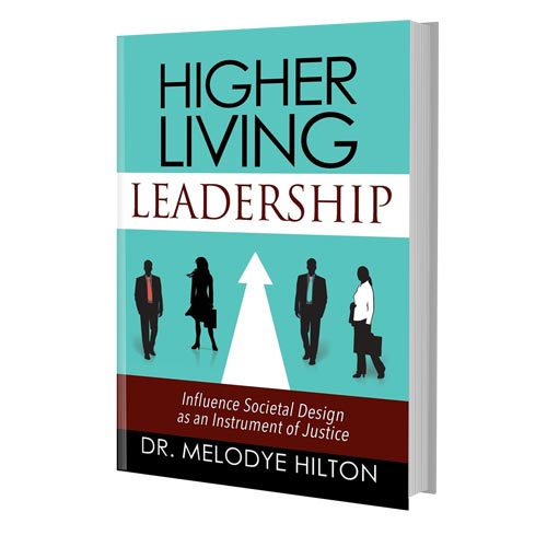 Higher Living Leadership Book