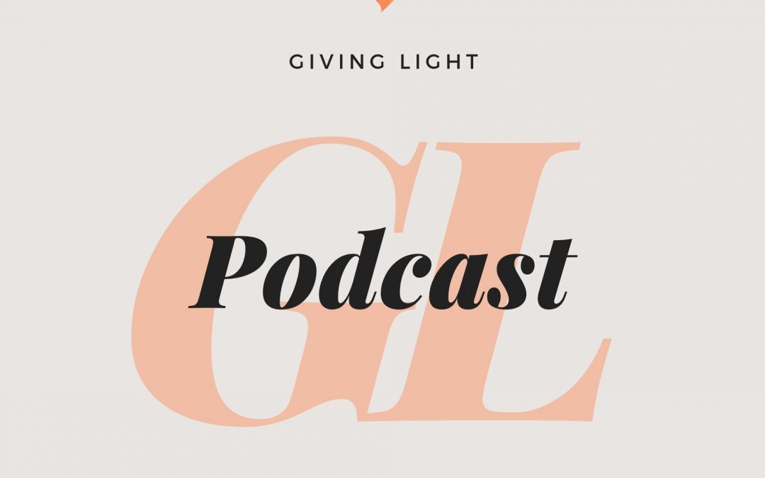 [Giving Light Podcast] The King is Still Among Us