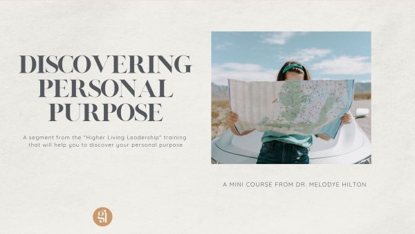 Discovering Personal Purpose